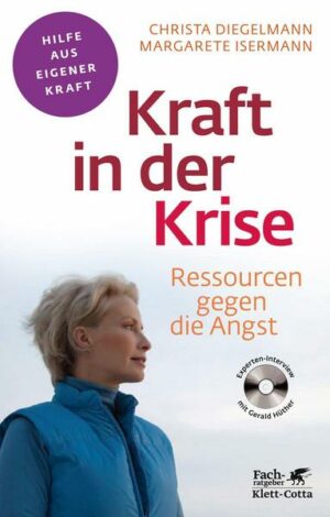 Kraft in der Krise (Fachratgeber Klett-Cotta)