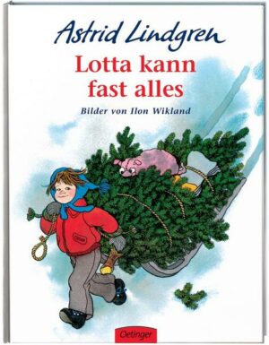 Lotta kann fast alles