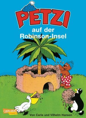 Petzi auf der Robinson-Insel / Petzi Bd.13