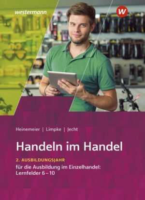 Handeln im Handel. 2. Ausbildungsjahr im Einzelhandel. Schülerband