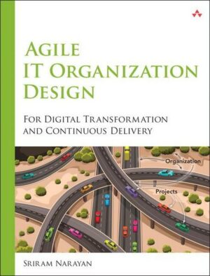 Agile IT Organization Design