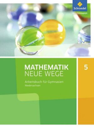 Mathematik Neue Wege SI 5. Arbeitsbuch. G9. Niedersachsen