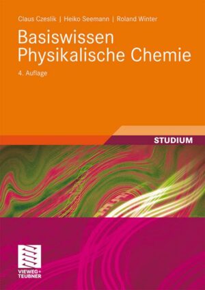 Basiswissen Physikalische Chemie