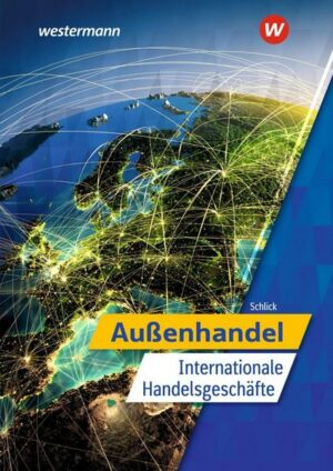 Außenhandel - Internationale Handelsgeschäfte. Schülerband