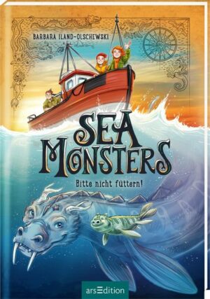 Sea Monsters – Bitte nicht füttern! (Sea Monsters 2)