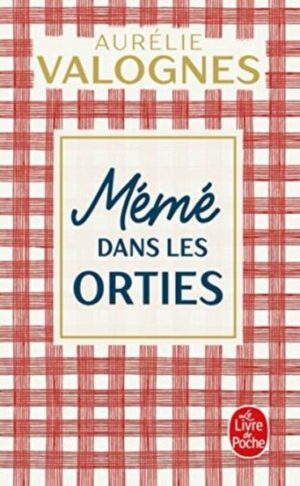 Mémé dans les orties