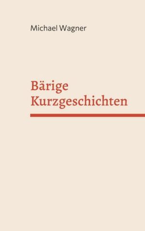 Bärige Kurzgeschichten