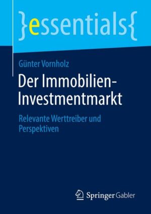 Der Immobilien-Investmentmarkt