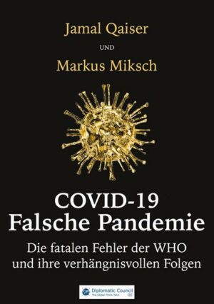 COVID-19: Falsche Pandemie