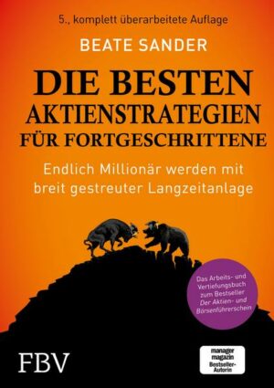 Die besten Aktienstrategien für Fortgeschrittene