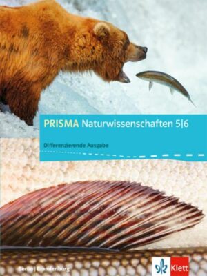 PRISMA Naturwissenschaften. Schülerbuch 5./6. Schuljahr