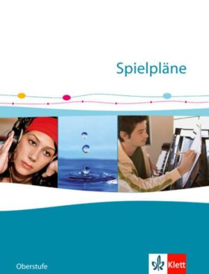 Spielpläne Oberstufe Schülerbuch