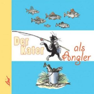 Der Kater als Angler