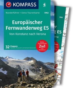 KOMPASS Wanderführer 5962 Europäischer Fernwanderweg E5