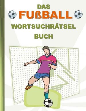 Das Fußball Wortsuchrätsel Buch