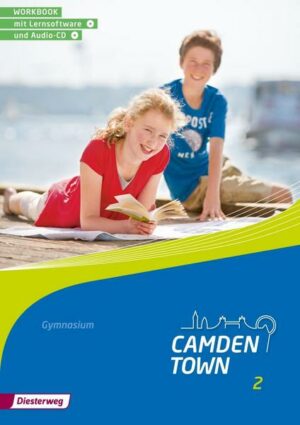 Camden Town 2. Workbook.  Allgemeine Ausgabe. Für Gymnasien