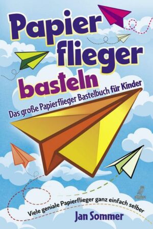 Papierfliegerbasteln