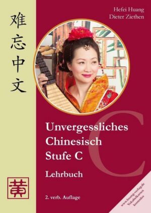 Unvergessliches Chinesisch