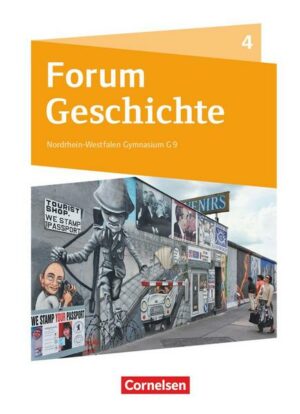 Forum Geschichte Band 4 - Die Welt ab 1945 - Gymnasium Nordrhein-Westfalen - Schülerbuch