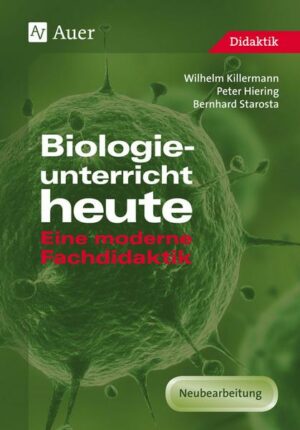 Biologieunterricht heute