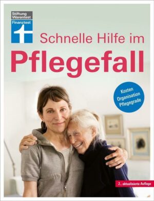 Schnelle Hilfe im Pflegefall