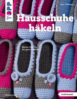 Hausschuhe häkeln (kreativ.kompakt.)