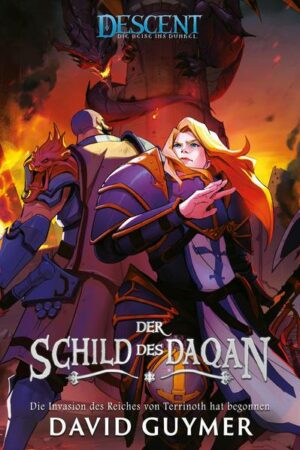 Descent – Die Reise ins Dunkel: Der Schild des Daqan