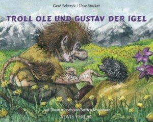 Troll Ole und Gustav der Igel