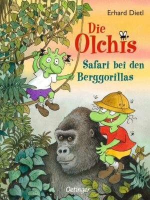 Safari bei den Berggorillas / Die Olchis-Kinderroman Bd.8