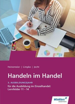 Handeln im Handel. 3. Ausbildungsjahr im Einzelhandel. Schülerband