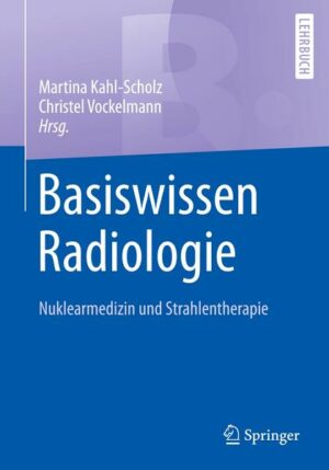 Basiswissen Radiologie