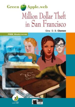 Million Dollar Theft in San Francisco. Buch + Audio-CD