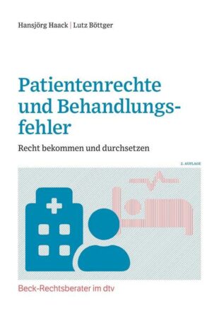 Patientenrechte und Behandlungsfehler