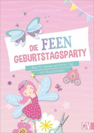 Die Feen-Geburtstags-Party