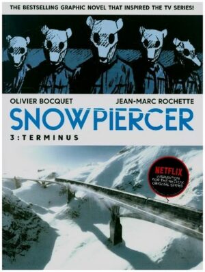 Snowpiercer Volume 3: Terminus