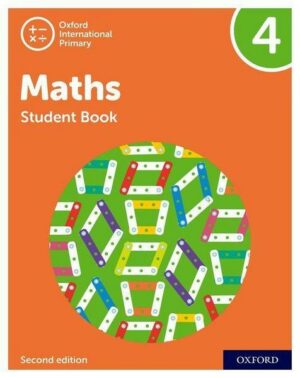 Oxford International Primary Maths Second Edition: Student Book 4