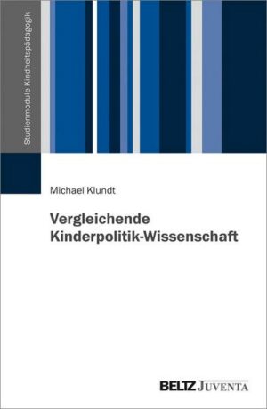 Vergleichende Kinderpolitik-Wissenschaft