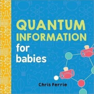 Quantum Information for Babies