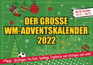 Der große WM-Adventskalender 2022