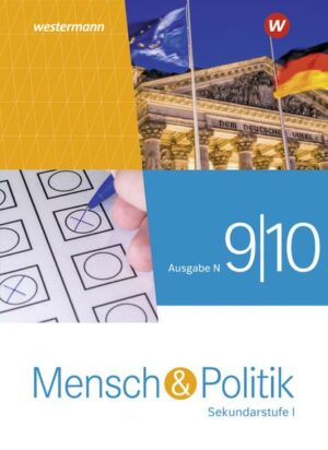 Mensch und Politik SI 9 / 10. Schülerband. Ausgabe N 2021