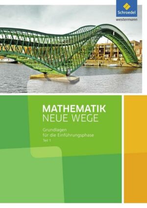 Mathematik Neue Wege SII. Gymnasien. Nordrhein-Westfalen