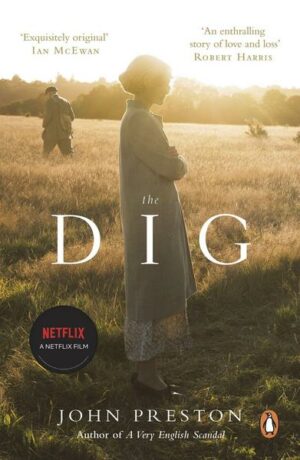 The Dig. Film Tie-In