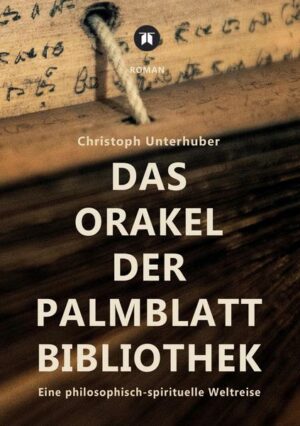 Das Orakel der Palmblatt-Bibliothek