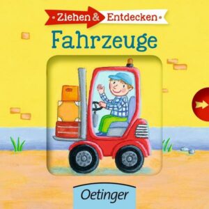 Ziehen & Entdecken. Fahrzeuge