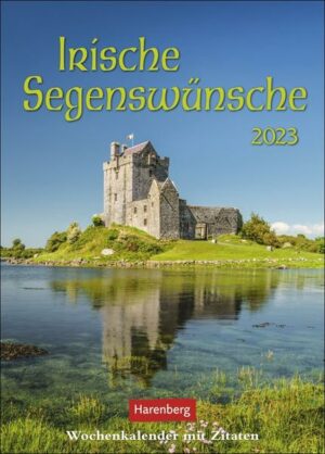 Irische Segenswünsche Wochenkalender 2023