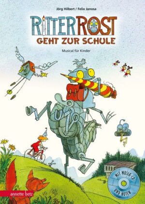 Ritter Rost 8: Ritter Rost geht zur Schule (Ritter Rost mit CD und zum Streamen