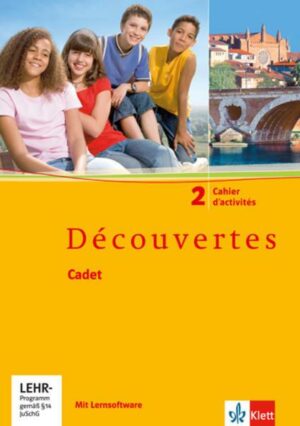 Découvertes Cadet 2. Cahier d'activités mit Lernsoftware