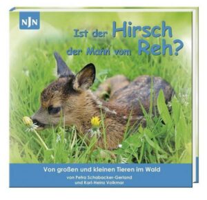 Ist der Hirsch der Mann vom Reh?