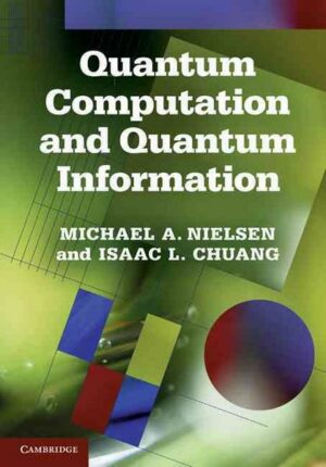 Quantum Computation and Quantum Information