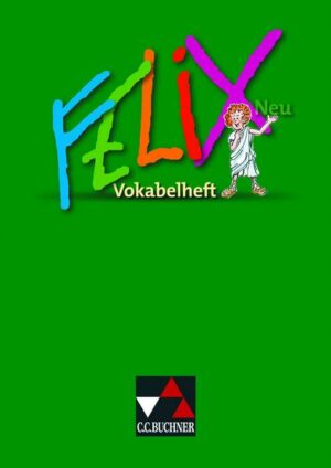 Felix Neu. Vokabelheft